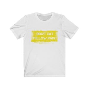 Don't Eat Yellow Paint ODG shirt